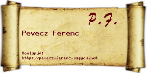 Pevecz Ferenc névjegykártya